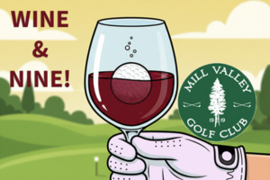 wine and nine ladies golf event at mill valley golf club